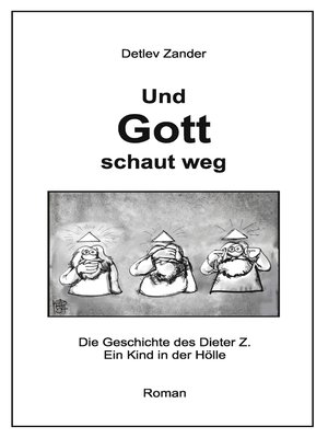 cover image of Und Gott schaut weg